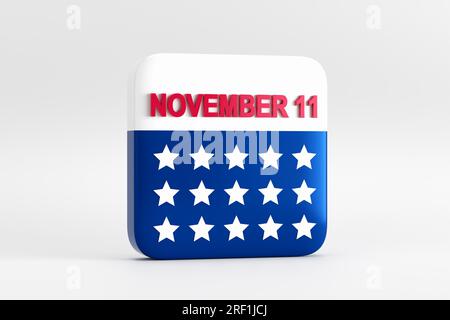 11 novembre giornata dei veterani degli Stati Uniti. Pagina del calendario dell'11 novembre con bandiera americana su sfondo bianco. Rendering 3D. Foto Stock