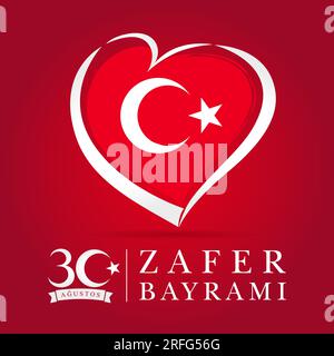 30 Augustos, poster di Zafer Bayrami con emblema a cuore, lettering turco - 30 agosto celebrazione del giorno della Vittoria. Festa nazionale in Turchia, striscione con tex Illustrazione Vettoriale