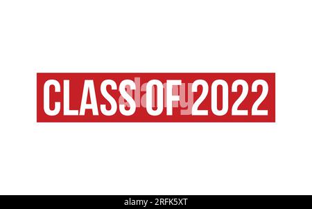 Classe 2022 - Vector di tenuta con timbro in gomma Illustrazione Vettoriale