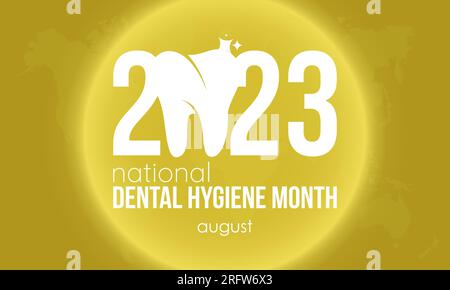 2023 Concept National Dental Hygiene Month illustrazione del progetto vettoriale. Concetto di cura dentale per la salute orale, il lavaggio dei denti o l'emergenza medica Illustrazione Vettoriale