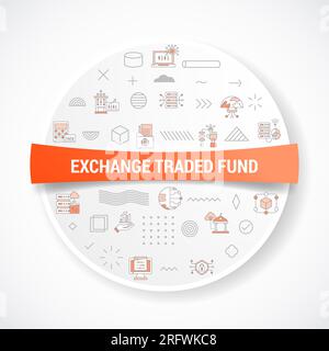 etf exchange traded fund concept con concetto di icona con forma rotonda o circolare per l'illustrazione del vettore di badge Foto Stock