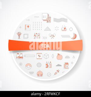 concetto fda per la somministrazione di alimenti e farmaci con concetto di icona con forma rotonda o circolare per l'illustrazione del vettore del badge Foto Stock