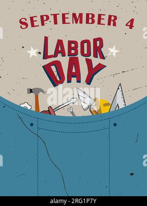 Happy Labor Day: 4 settembre, presentazione delle attrezzature Labor Day nell'illustrazione vettoriale del design dei poster. Illustrazione Vettoriale