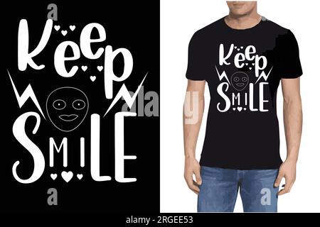 Mantieni il design della T-shirt sorriso | Illustrazione Vettoriale