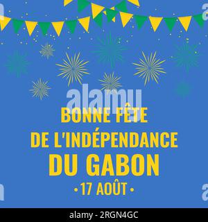 Poster tipografico del Gabon Independence Day in francese. Festa nazionale il 17 agosto. Modello vettoriale facile da modificare per banner, volantini, adesivi, Illustrazione Vettoriale