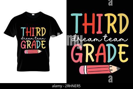 3rd Grade Dream Team ritorno a scuola tipografia t-shirt design Vector Illustrazione Vettoriale