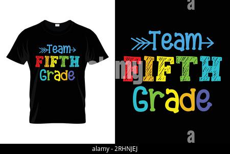 T-shirt tipografica "ritorno a scuola" Team Fifth Grade Illustrazione Vettoriale