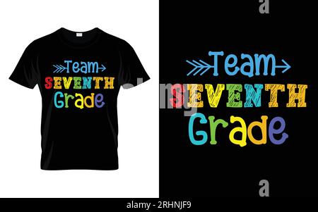 T-shirt tipografica Team Seventh Grade Back to School Illustrazione Vettoriale