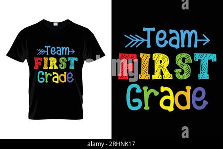 T-shirt tipografica Team First Grade Back to School Illustrazione Vettoriale