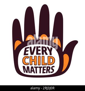 Every Child Matters, giornata nazionale per la verità e la riconciliazione (Orange Shirt Day) in Canada. Testo con disegno stampato a mano. Illustrazione banner vettoriale. Illustrazione Vettoriale