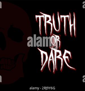 Logo Truth or dare Party Game con sfondo teschio disegno vettoriale Illustrazione Vettoriale