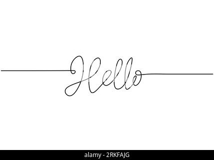 HELLO handwritten inscription. Hand drawn lettering. calligraphy. One line drawing of phrase. Continuous black line drawing word Hello. Minimalist hel Stock Vector