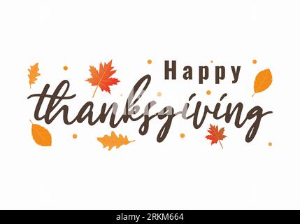 Sfondo banner giorno del Ringraziamento. Iscrizione autunnale. Design del biglietto d'auguri con foglie autunnali. Calligrafia del "Ringraziamento". Illustrazione vettoriale Illustrazione Vettoriale