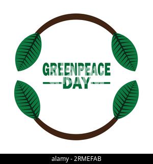 Illustrazione della progettazione di modelli vettoriali Greenpeace Day. Adatto per biglietti d'auguri, poster e striscioni Illustrazione Vettoriale