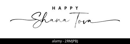 Felice Shana Tova elegante frase scritta a mano. Rosh Hashanah, festa ebraica felice anno nuovo. Modello per scheda di invito, poster, banner. Vettore Illustrazione Vettoriale