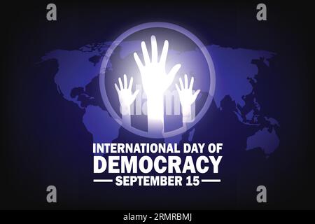 Giornata internazionale della democrazia illustrazione di progettazione di modelli vettoriali. 15 settembre. Adatto per biglietti d'auguri, poster e striscioni Illustrazione Vettoriale