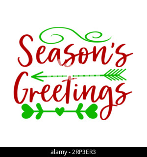 Seasons Greeting Typography t shirt design, Marry christmas typhography, Marry christmas typhography tshirt design, tee print, t-shirt design, christm Illustrazione Vettoriale