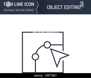 Simbolo di modifica oggetto icona linea sottile del set di stampa e modellazione 3D. Grafico pittogramma tratto adatto per infografiche. Traccia vettoriale modificabile. P Illustrazione Vettoriale