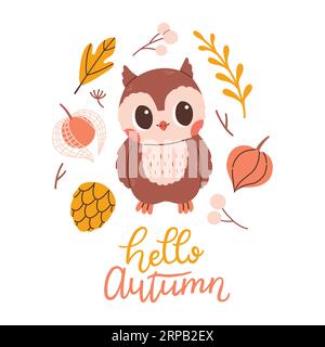 Buongiorno cartolina autunnale con gufo. Carta Woodland con foglie e simpatico animale della foresta su sfondo bianco Illustrazione Vettoriale