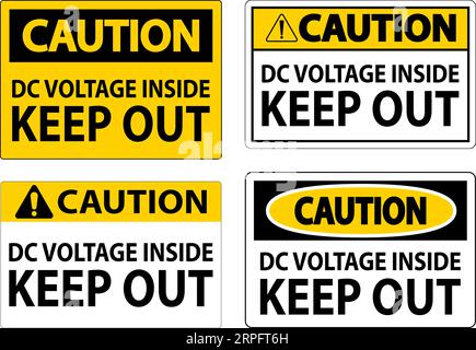 Attenzione segnale di esclusione, tensione CC interna tenere fuori Illustrazione Vettoriale
