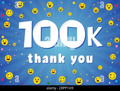 Grazie 100 mila iscritti post sul social network. Sfondo creativo con emoticon. Tipo di carta numero 100 e lettera k. Grazie per 100 K follower Illustrazione Vettoriale