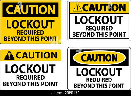 Cartello di attenzione, blocco richiesto oltre questo punto Illustrazione Vettoriale