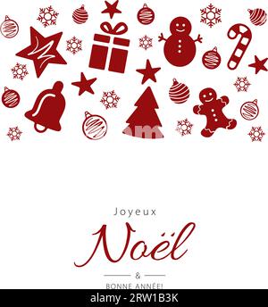 Buon Natale e felice anno nuovo lettering in francese (Joyeux Noël et Bonne Année) con decorazioni natalizie. Carta di Natale Illustrazione Vettoriale