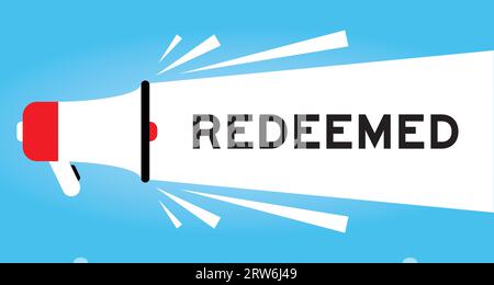 Icona del megafono a colori con la parola redenta in un banner bianco su sfondo blu Illustrazione Vettoriale