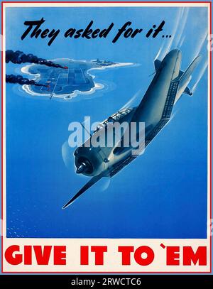 Poster vintage WW2 USA American Propaganda per War in the Pacific 'THEY ASKED FOR IT'...' CATALOGO RICAMBI FARNAM WW2 War Propaganda poster 1940s USA AMERICA Foto Stock