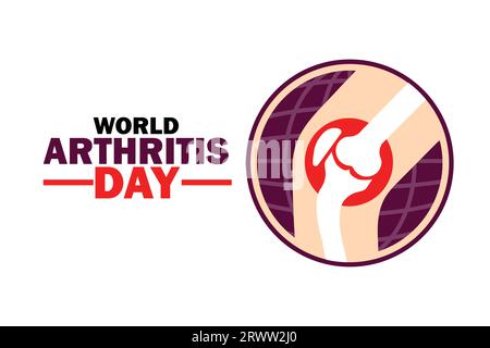 Illustrazione vettoriale del World Arthritis Day. Adatto per biglietti d'auguri, poster e striscioni. Illustrazione Vettoriale