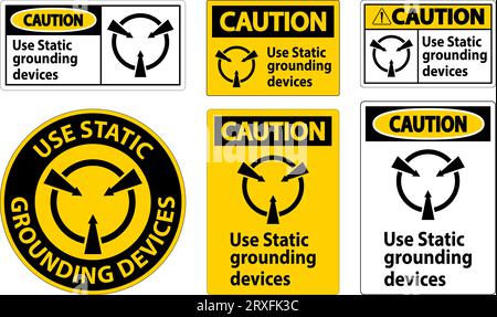 Cartello di attenzione utilizzare dispositivi di messa a terra statici Illustrazione Vettoriale