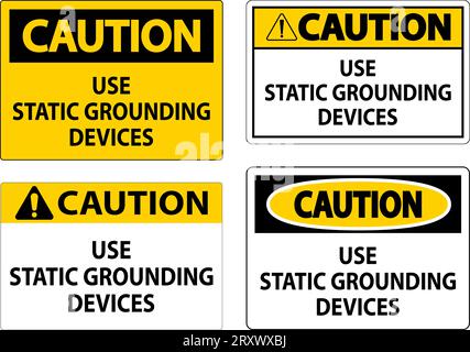 Cartello di attenzione utilizzare dispositivi di messa a terra statici Illustrazione Vettoriale