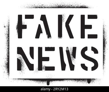 Stencil per graffiti con vernice spray "Fake news". Illustrazione Vettoriale