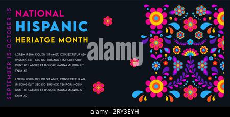 Mese del patrimonio ispanico. Banner web vettoriale, poster, scheda per social media, reti. Saluto con testo mensile del patrimonio ispanico nazionale, fiori accesi Illustrazione Vettoriale