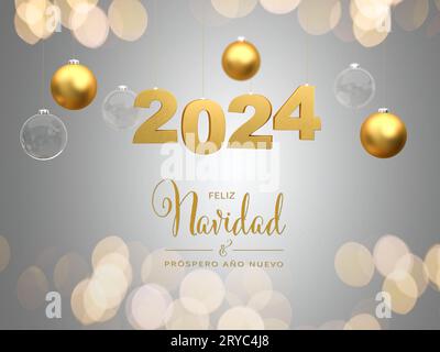 Messaggio "buon Natale e felice anno nuovo" in spagnolo "Feliz Navidad & Próspero Año Nuevo". I numeri d'oro 2024 appesi a corde circondati da g Foto Stock