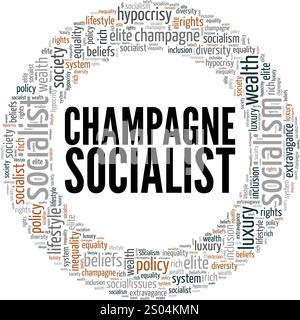 Champagne Socialist Word cloud Conceptual design isolato su sfondo bianco. Illustrazione Vettoriale