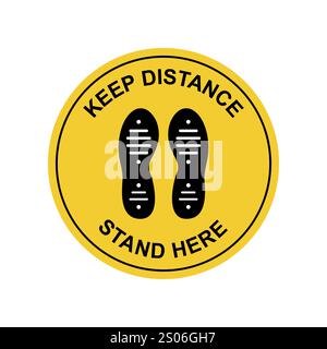 Resta qui. Icona Mantieni il distanziamento sociale. Segnale di impronta. Adesivo di distanziamento sociale per pavimento. Vettore Illustrazione Vettoriale