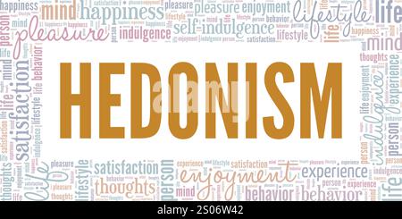 Edonismo Word cloud Conceptual design isolato su sfondo bianco. Illustrazione Vettoriale