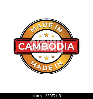 Simbolo dell'etichetta Made in Cambodia isolato su sfondo bianco. Logo Vector Quality logo emblema elemento di design. Illustrazione vettoriale Illustrazione Vettoriale