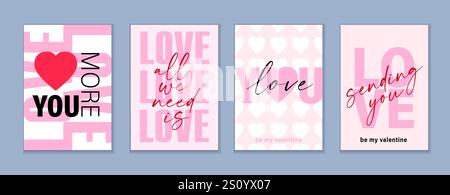 Ti amo di più, sii il mio San Valentino, set di copertine tipografiche creative. Auguri di San Valentino - tutto quello che ci serve è amore, ti amo, ti mandiamo amore Illustrazione Vettoriale