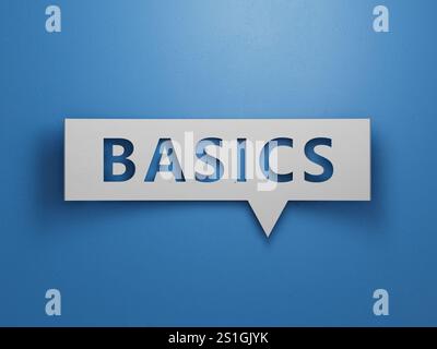 Firma con le NOZIONI DI BASE del testo. Il contenuto della scritta ha implicazioni per e marketing. Business concept.rendering 3D su sfondo blu. Foto Stock