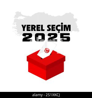 Campagna elettorale locale turca del 2025: Türkiye Yerel seceimi kampanyası in lingua turca. Elezioni municipali Illustrazione Vettoriale