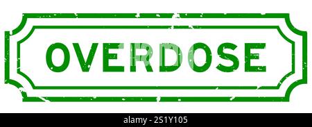 Timbro in gomma quadrato verde per overdose su sfondo bianco Illustrazione Vettoriale