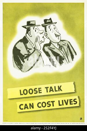 World War II (British-American Ambulance Corps Inc., 1942) poster di Propaganda "Loose Talk CAN Cost Lives", William Steig ArtWork - A man Whispering Foto Stock