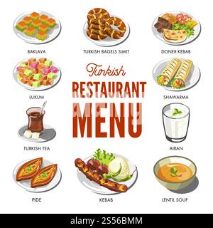 Piatti della cucina turca e piatti tradizionali di kebab e shawarma doner, pane pide o snack con bagel smith, zuppa di lenticchie, dessert con pasta di lukum e baklava. Icone vettoriali per il menu del ristorante Turchia. Cucina turca e piatti tradizionali Illustrazione Vettoriale