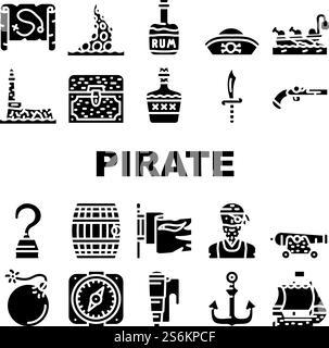 Le icone della raccolta di Sea Robber dei pirati Set Vector. Nave pirata che galleggia nell'oceano e bandiera, cappello e bussola, arma e sciabola, forziere del tesoro e bibita Barrel Glyph pittogrammi illustrazioni nere. Le icone della raccolta di Sea Robber dei pirati Set Vector Illustrazione Vettoriale