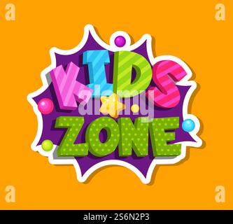 Adesivo bolla zona bambini. Elemento decorativo della sala giochi. Logo colorato per il modello vettoriale della stanza da gioco del bambino. Area giochi per bambini, area illustrazione bambini. Adesivo bolla zona bambini. Elemento decorativo della sala giochi. Logo colorato per il modello vettoriale della stanza da gioco del bambino Illustrazione Vettoriale