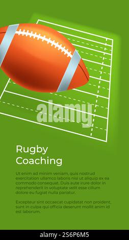 Allenare e praticare sport di squadra, allenare il rugby e migliorare le competenze. Partita competitiva, torneo o partita di gioco. Lezioni e corsi, poster con informazioni. Vettore in stile piatto. Rugby coaching, formazione e pratica sul campo Illustrazione Vettoriale