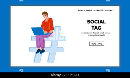Tag sociali uso dell'uomo per la ricerca di Video Vector. Un utente giovane utilizza il Social Tag per la ricerca di fotografie o informazioni su un sito Web Internet. Illustrazione dei caratteri rete Web Flat Cartoon. Tag sociali uso dell'uomo per la ricerca di Video Vector Illustrazione Vettoriale
