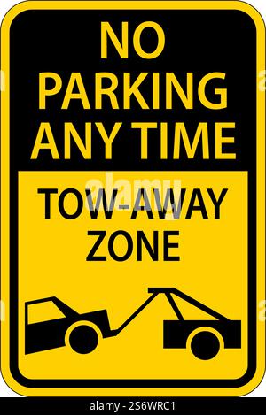 No Parking any Time Tow away zone Sign on White background Illustrazione Vettoriale